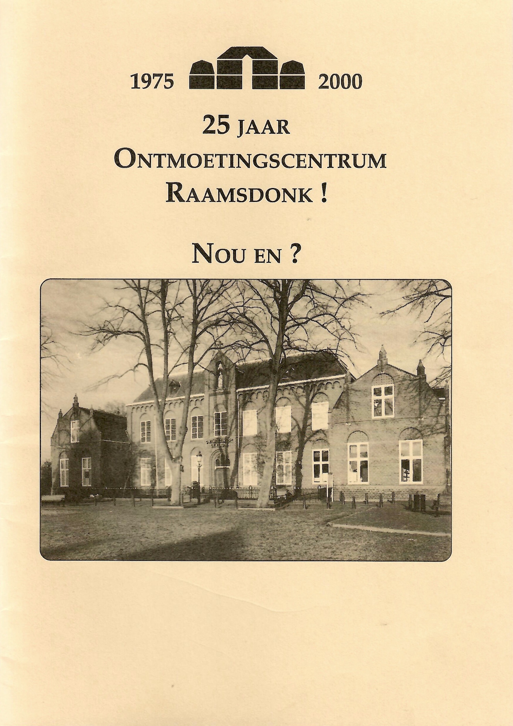 Cover of 25 jaar Ontmoetingscentrum Raamsdonk