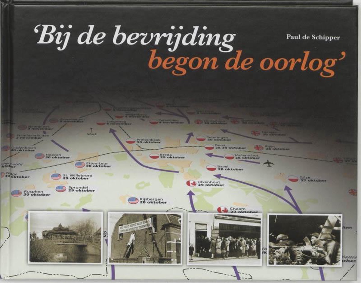 Cover of Bij de bevrijding begon de oorlog