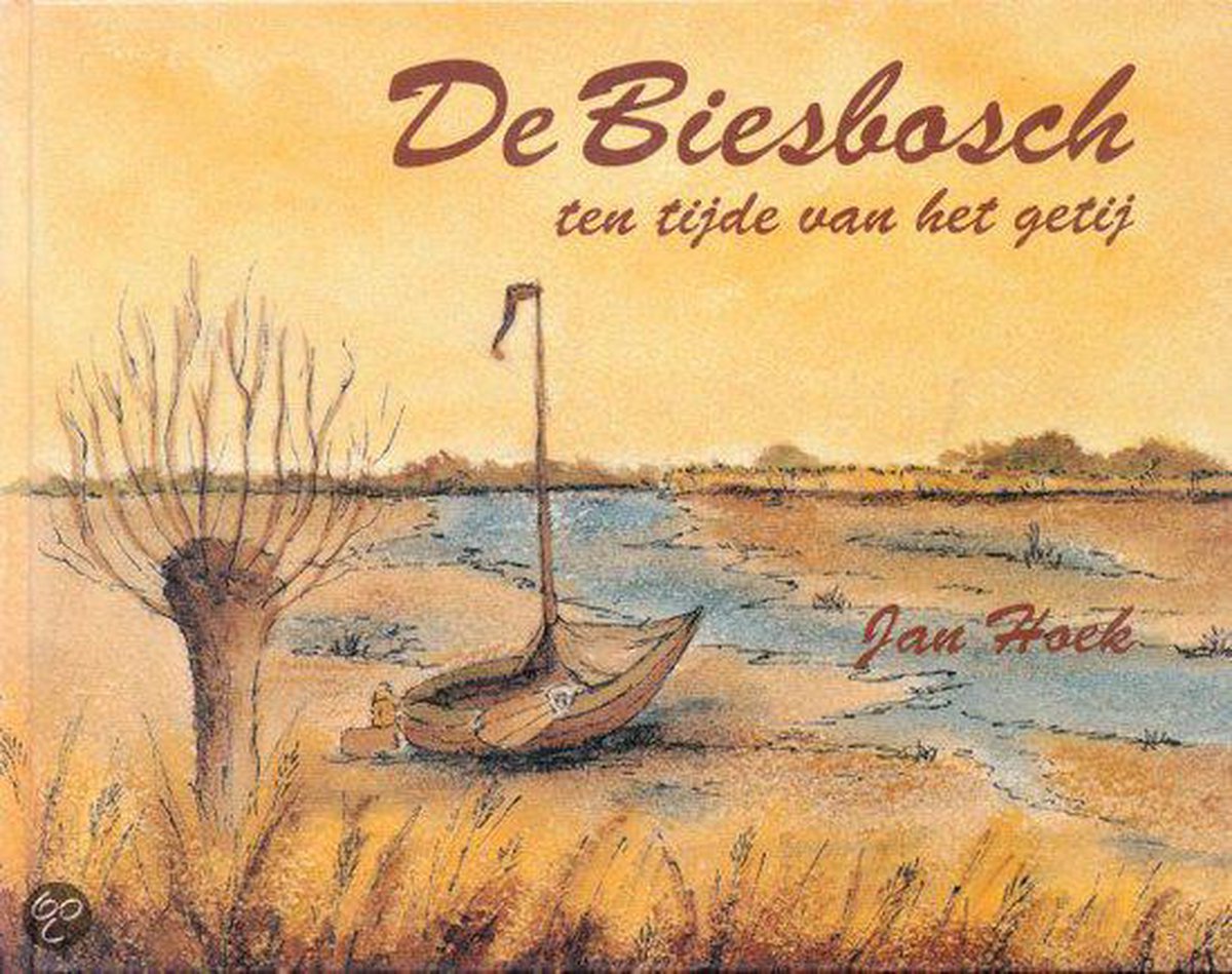 Cover of De Biesbosch ten tijde van het getij