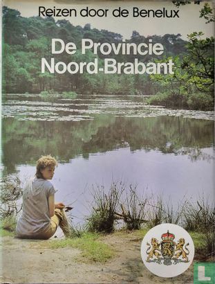 Cover of De Provincie Noord-Brabant