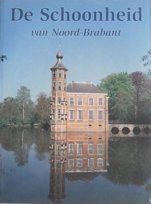 Cover of De Schoonheid van Noord-Brabant