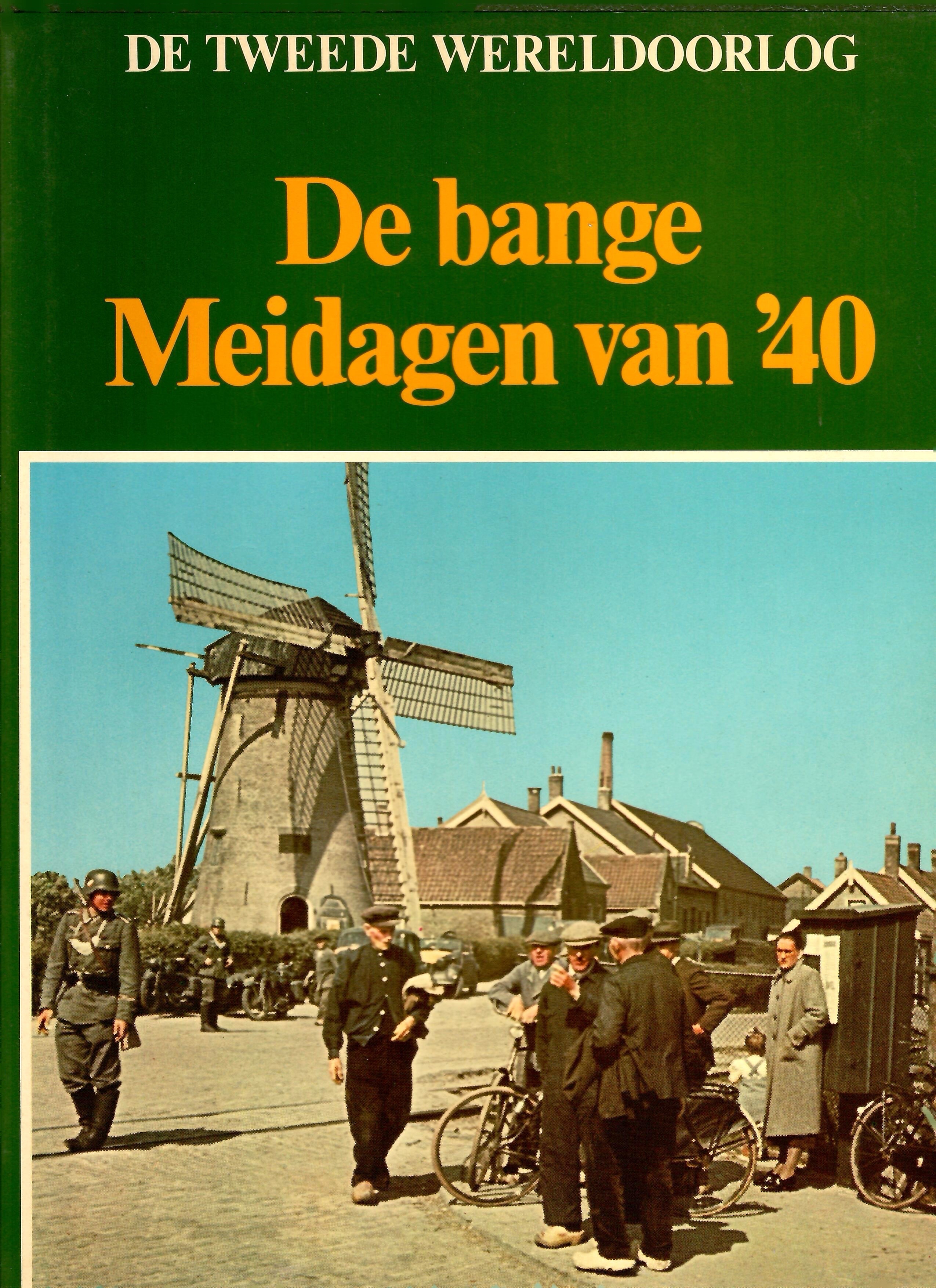 Cover of De bange meidagen van '40