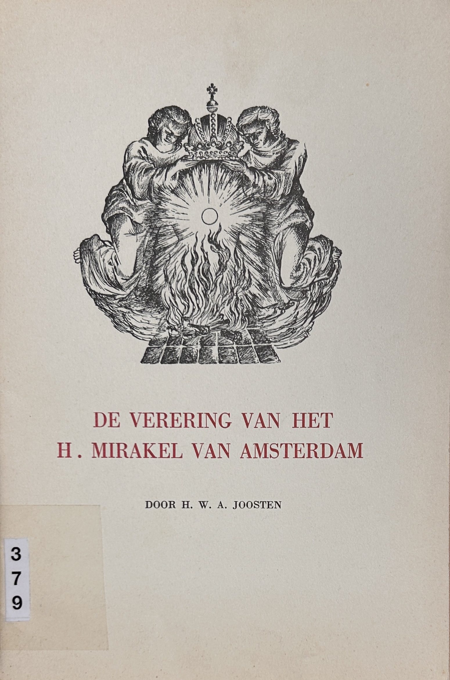 Cover of De vereniging van het H. Mirakel van Amsterdam