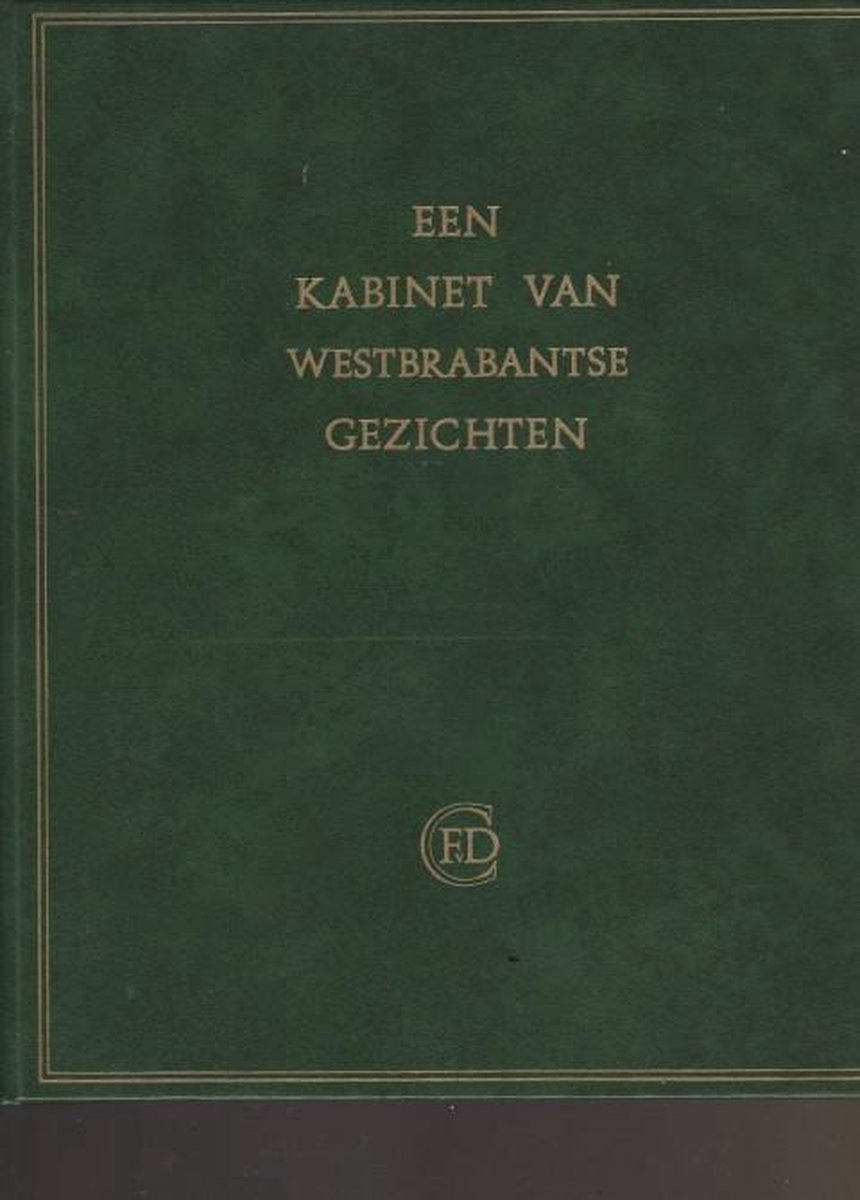 Cover of Een kabinet van Westbrabantse gezichten