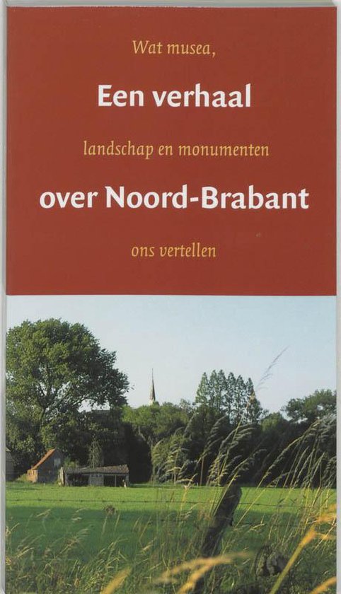 Cover of Een verhaal over Noord-Brabant