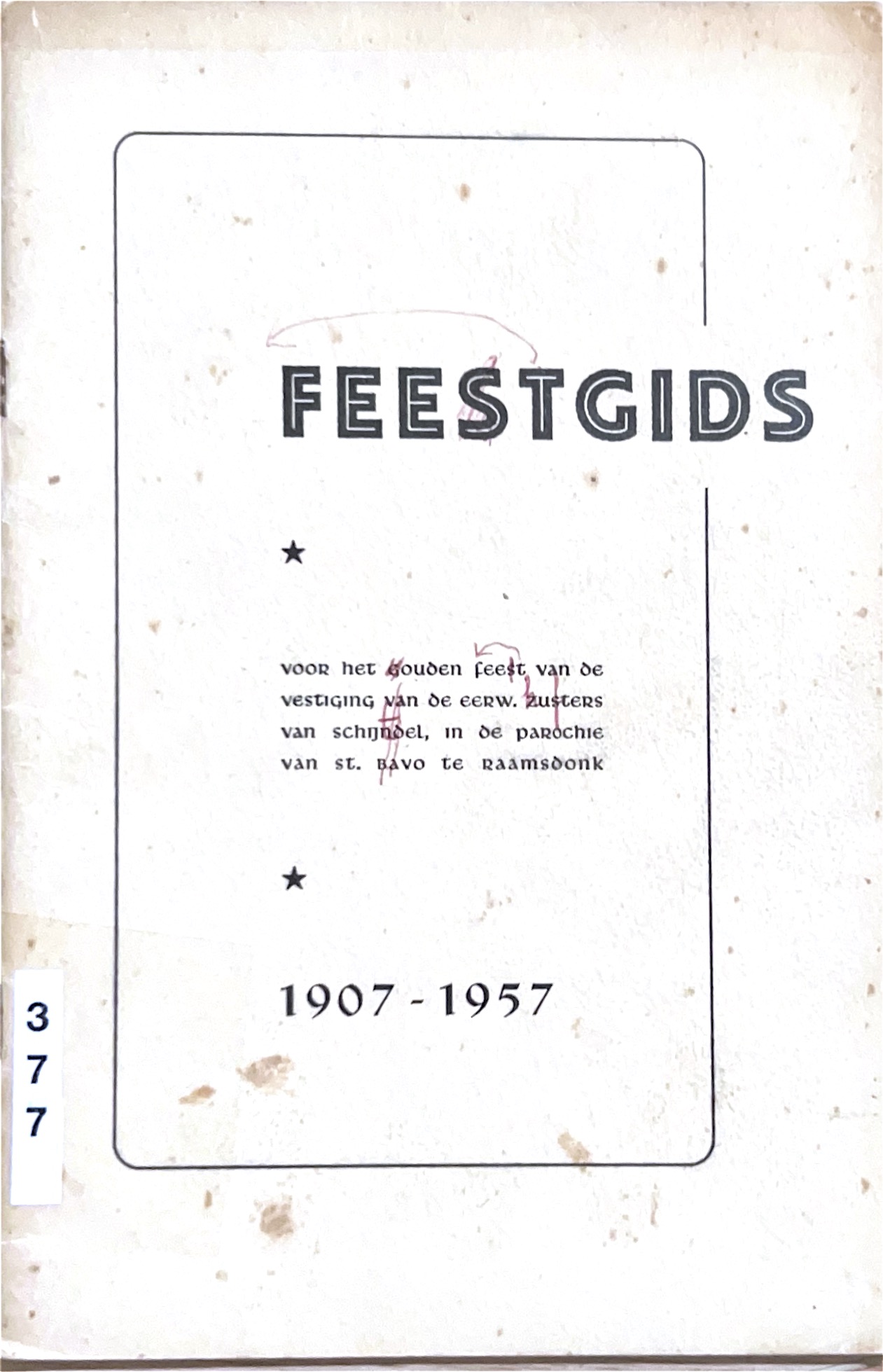 Cover of Feestgids 1907 -1957