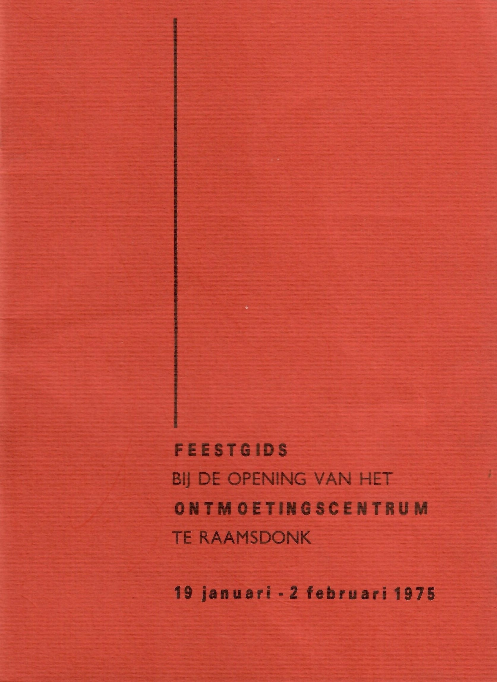 Cover of Feestgids bij de opening van het ontmoetingscentrum te Raamsdonk