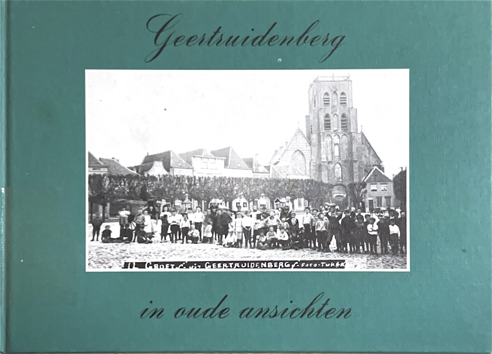 Cover of Geertruidenberg in oude ansichten