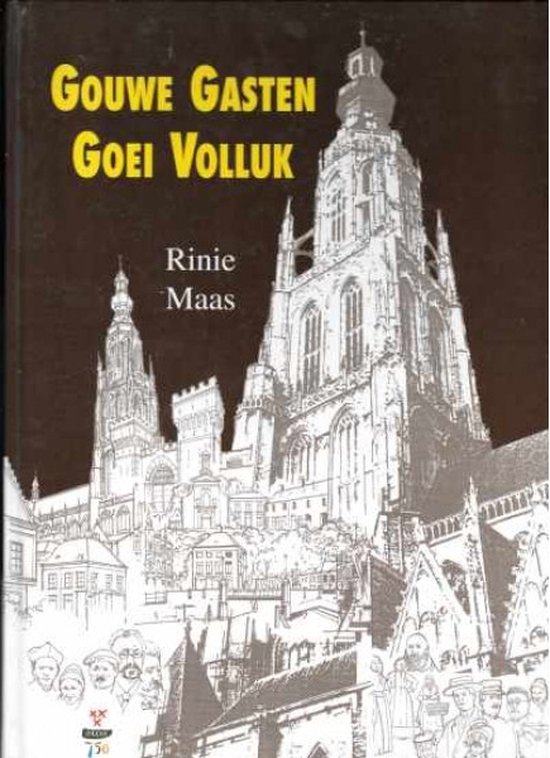 Cover of Gouwe Gasten Goei Volluk