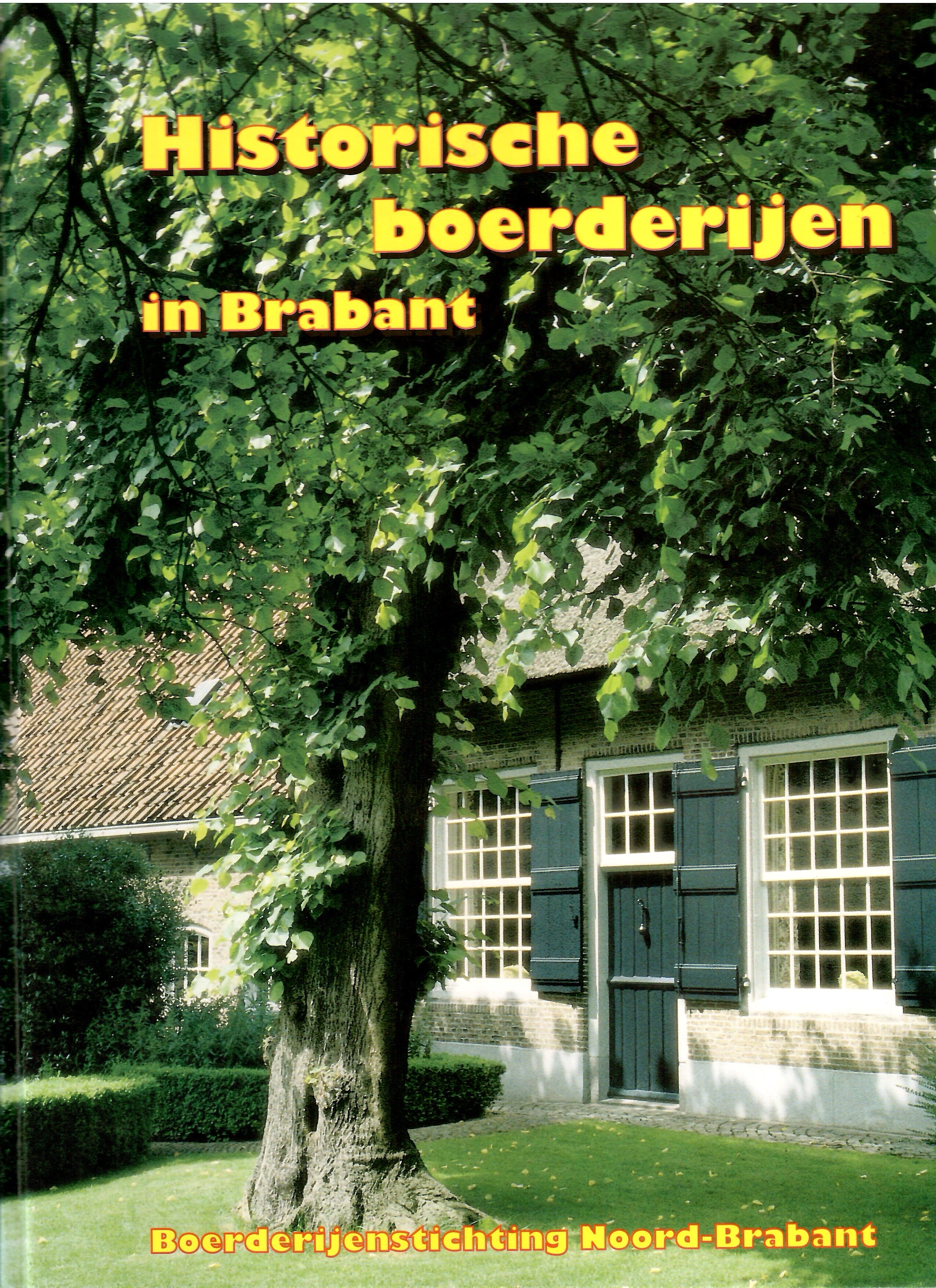 Cover of Historische Boerderijen in Brabant
