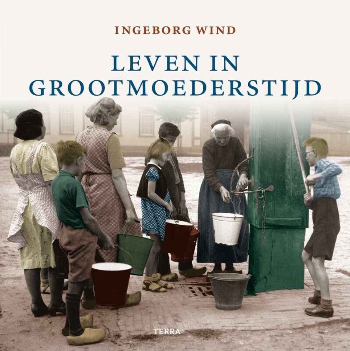 Cover of Leven in grootmoeders tijd