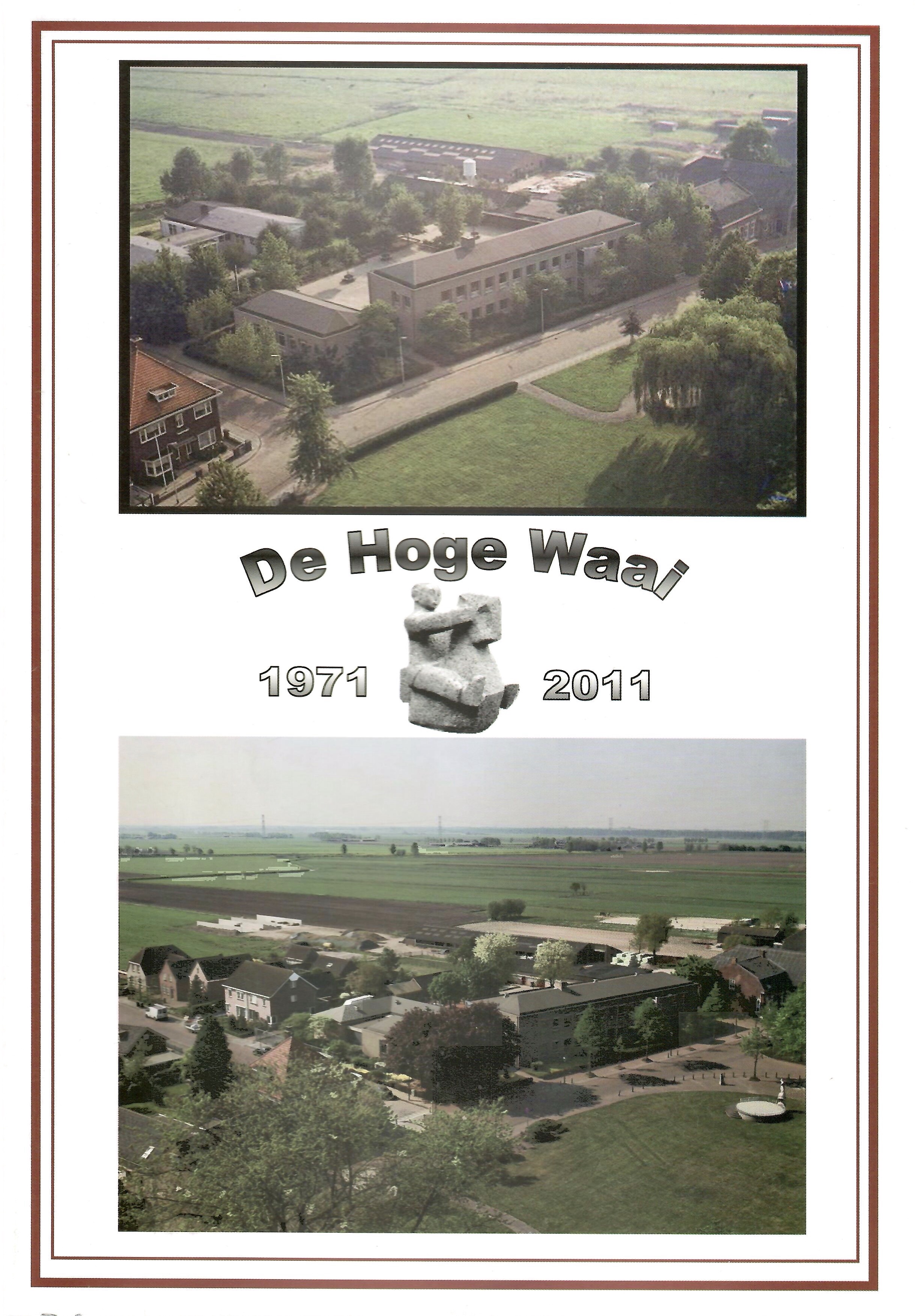 Cover of De Hoge Waai 1971- 2011
