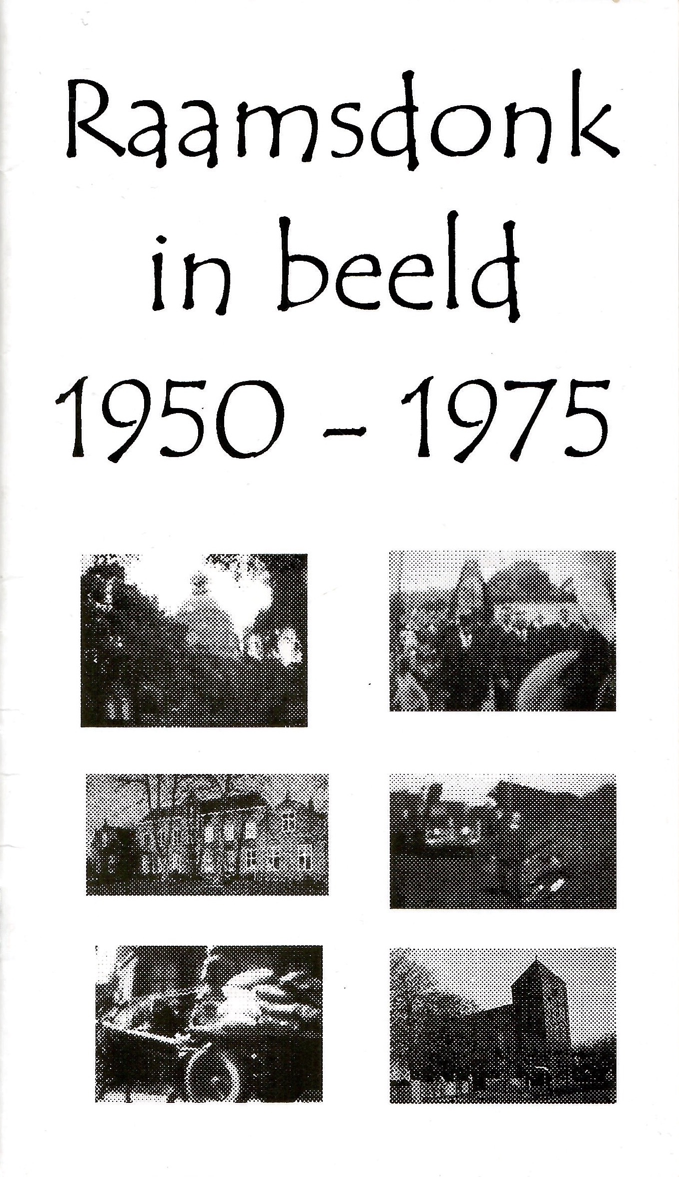 Cover of Raamsdonk in beeld 1950-1975